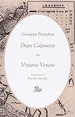 Dopo caporetto vittorio usato  Spedito ovunque in Italia 