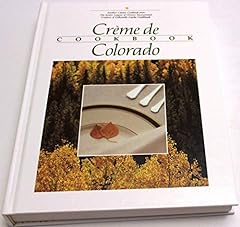 Creme colorado cookbook for sale  Delivered anywhere in USA 