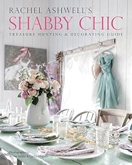 Rachel ashwell shabby for sale  Delivered anywhere in UK