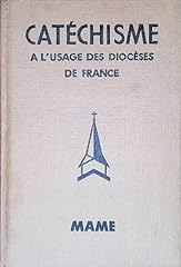 Catéchisme usage diocèses d'occasion  Livré partout en France