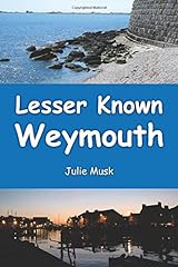 Lesser known weymouth for sale  Delivered anywhere in UK
