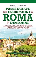 Passeggiate escursioni roma gebraucht kaufen  Wird an jeden Ort in Deutschland