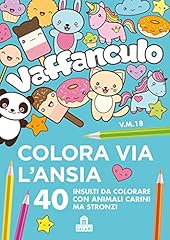 Vaffanculo. colora via usato  Spedito ovunque in Italia 