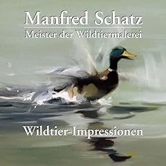 Manfred schatz wildtier gebraucht kaufen  Wird an jeden Ort in Deutschland