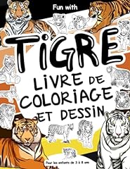 Tigre livre coloriage d'occasion  Livré partout en France