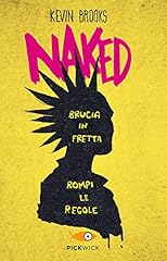 Naked usato  Spedito ovunque in Italia 