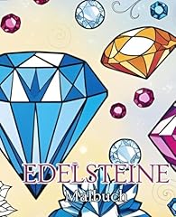 Edelsteine malbuch schmuckstei gebraucht kaufen  Wird an jeden Ort in Deutschland