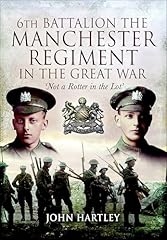 6th battalion manchester for sale  Delivered anywhere in UK