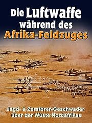 Luftwaffe afrikafeldzuges gebraucht kaufen  Wird an jeden Ort in Deutschland