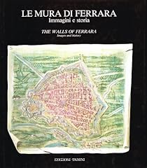 Mura ferrara. immagini usato  Spedito ovunque in Italia 