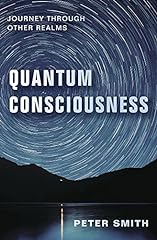 Quantum consciousness journey for sale  Delivered anywhere in UK