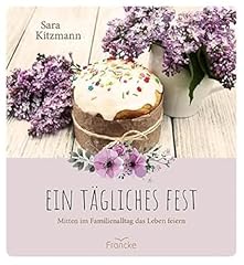 Tägliches fest mitten gebraucht kaufen  Wird an jeden Ort in Deutschland