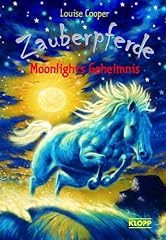 Zauberpferde moonlights geheim gebraucht kaufen  Wird an jeden Ort in Deutschland