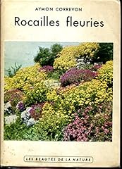 Rocailles fleuries d'occasion  Livré partout en France