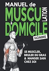 Manuel musculation domicile d'occasion  Livré partout en Belgiqu