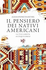 Pensiero dei nativi usato  Spedito ovunque in Italia 