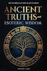 Ancient truths esoteric for sale  Delivered anywhere in USA 