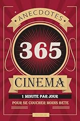 365 anecdotes cinéma d'occasion  Livré partout en France