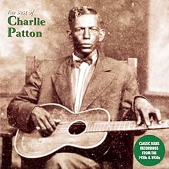 Best charlie patton for sale  Delivered anywhere in USA 