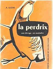 Perdrix elevage maladies d'occasion  Livré partout en France