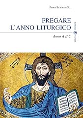 Pregare anno liturgico gebraucht kaufen  Wird an jeden Ort in Deutschland