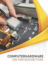 Computerhardware fortgeschritt gebraucht kaufen  Wird an jeden Ort in Deutschland