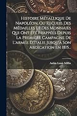 Histoire métallique napoléon d'occasion  Livré partout en France