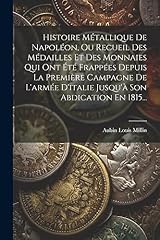 Histoire métallique napoléon d'occasion  Livré partout en France