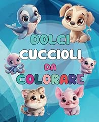 Dolci cuccioli colorare usato  Spedito ovunque in Italia 