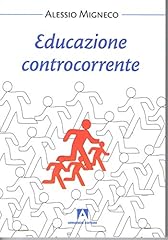 Educazione controcorrente bamb usato  Spedito ovunque in Italia 
