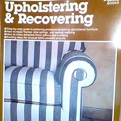 Upholstering recovering for sale  Delivered anywhere in USA 