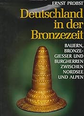 Deutschland bronzezeit bauern gebraucht kaufen  Wird an jeden Ort in Deutschland