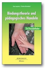 Bindungstheorie pädagogisches gebraucht kaufen  Wird an jeden Ort in Deutschland