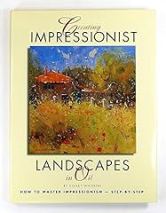 Creating impressionist landsca for sale  Delivered anywhere in USA 