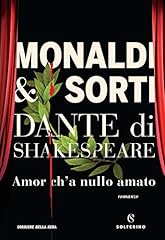 Dante shakespeare. amor usato  Spedito ovunque in Italia 