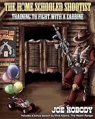 Home schooled shootist for sale  Delivered anywhere in USA 