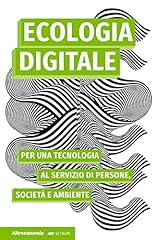 Ecologia digitale. per usato  Spedito ovunque in Italia 