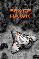 Space hawk d'occasion  Livré partout en France