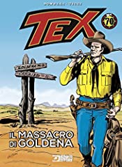 Tex. massacro goldena usato  Spedito ovunque in Italia 