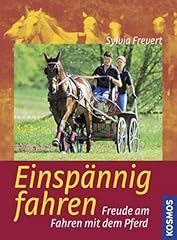 Einspännig fahren freude gebraucht kaufen  Wird an jeden Ort in Deutschland