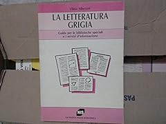 Letteratura grigia. guida usato  Spedito ovunque in Italia 