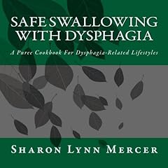 Safe swallowing dysphagia for sale  Delivered anywhere in USA 