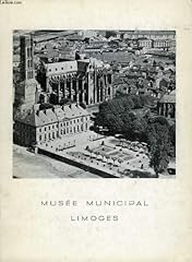 Musee municipale limoges d'occasion  Livré partout en France