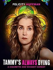 Tammy always dying for sale  Delivered anywhere in USA 