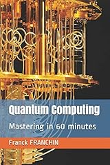 Quantum computing mastering d'occasion  Livré partout en France