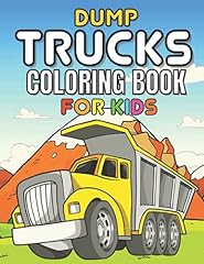 Dump trucks coloring for sale  Delivered anywhere in USA 