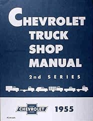 Chevrolet Truck Shop Manual 1955 Models (Second Series) for sale  Delivered anywhere in USA 