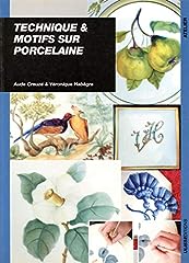 livre peinture porcelaine d'occasion  Livré partout en France