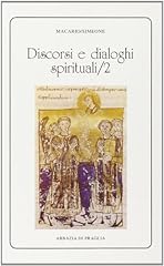 Discorsi dialoghi spirituali usato  Spedito ovunque in Italia 