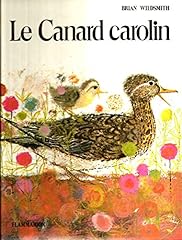 Canard carolin texte d'occasion  Livré partout en France